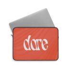 Dare Retro Typography Laptop Sleeve — Bold Coral Protective Sleeve 8